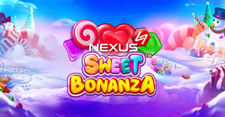 Inilah Trik Main Slot Online Nexus Sweet Bonanza Biar Jackpot