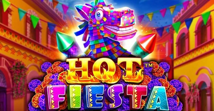 Game Slot Hot Fiesta di Situs BETBIRU